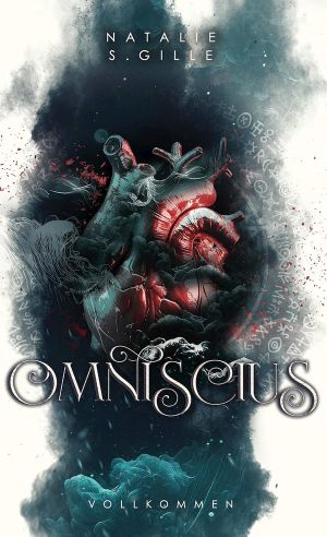 [Omniscius 02] • Vollkommen